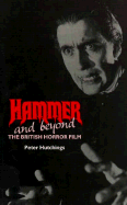 Hammer and Beyond: The British Horror Film