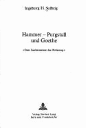 Hammer-Purgstall Und Goethe: Dem Zaubermeister Das Werkzeug?