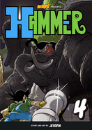 Hammer, Volume 4: Stud vs. the Jungle King