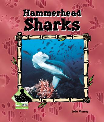 Hammerhead Sharks - Murray, Julie