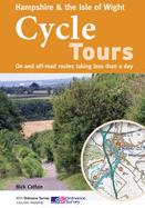 Hampshire & the Isle of Wight Cycle Tours: On and Off-road Routes Taking Less Than a Day