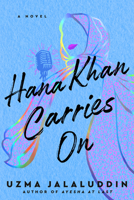 Hana Khan Carries on - Jalaluddin, Uzma