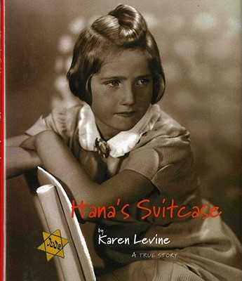 Hana's Suitcase - Levine, Karen