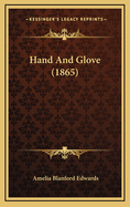 Hand and Glove (1865)