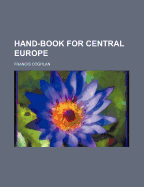 Hand-Book for Central Europe