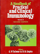 Hand Book of Practical and Clinical Immunology: Volume II