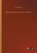 Hand-Book of Practical Cookery