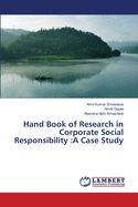 Hand Book of Research in Corporate Social Responsibility: A Case Study