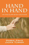 Hand in Hand: On the Glory Road Together
