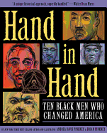Hand in Hand: Ten Black Men Who Changed America (Coretta Scott King Author Award Winner)