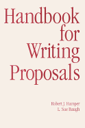 Handbook for Writing Proposals