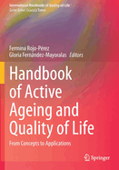 Handbook of Active Ageing and Quality of Life: From Concepts to Applications