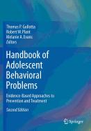 Handbook of Adolescent Behavioral Problems: Evidence-Based Approaches to Prevention and Treatment