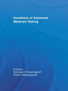 Handbook of Advanced Materials Testing