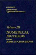 Handbook of Applicable Mathematics, Numerical Methods - Ledermann, Walter (Editor), and Churchhouse, Robert F (Editor)