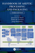 Handbook of Aseptic Processing and Packaging