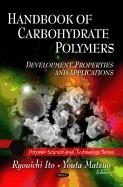 Handbook of Carbohydrate Polymers: Development, Properties and Applications