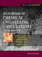 Handbook of chemical engineering calculations