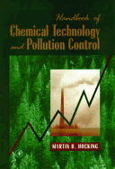 Handbook of Chemical Technology and Pollution Control - Hocking, Martin B