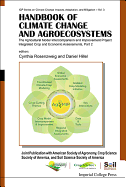 Handbook of Climate Change and Agroecosystems: The Agricultural Model Intercomparison and Improvement Project Integrated Crop and Economic Assessments