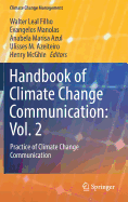 Handbook of Climate Change Communication: Vol. 2: Practice of Climate Change Communication