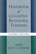 Handbook of Cognitive-Behavioral Therapies, Second Edition