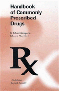 Handbook of Commonly Prescribed Drugs