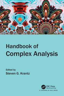 Handbook of Complex Analysis - Krantz, Steven G (Editor)