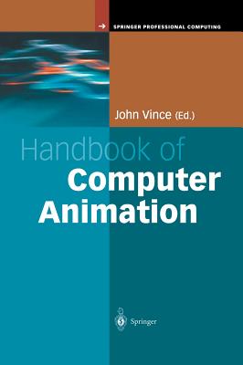 Handbook of Computer Animation - Vince, John (Editor)