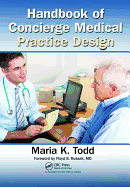 Handbook of Concierge Medical Practice Design