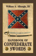 Handbook of Confederate Swords