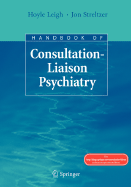 Handbook of Consultation-Liaison Psychiatry