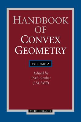 Handbook of Convex Geometry - Luisa, Bozzano G