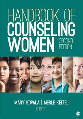 Handbook of Counseling Women - Kopala, Mary (Editor), and Keitel, Merle (Editor)