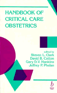 Handbook of Critical Care Obstetrics