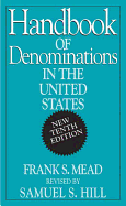 Handbook of Denominations in the United States (10th Edition)