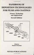 Handbook of Deposition Technologies for Films and Coatings, 2nd Ed.: Science, Applications and Technology