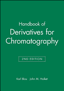 Handbook of Derivatives for Chromatography