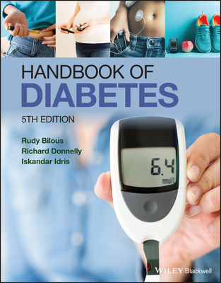Handbook of Diabetes - Bilous, Rudy, and Donnelly, Richard, and Idris, Iskandar