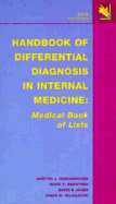 Handbook of Differential Diagnosis in Internal Medicine: Medical Book of Lists - Greenberger, Norton J, and Berntsen, Mark S, MD, and Jones, David K, MD