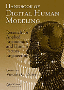 Handbook of Digital Human Modeling: Research for Applied Ergonomics and Human Factors Engineering