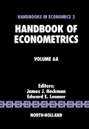 Handbook of Econometrics: Volume 6a