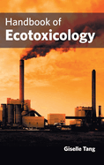 Handbook of Ecotoxicology