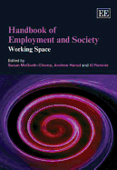 Handbook of Employment and Society: Working Space
