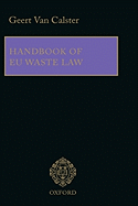 Handbook of Eu Waste Law