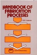 Handbook of Fabrication Processes