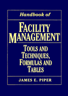 Handbook of Facility Management