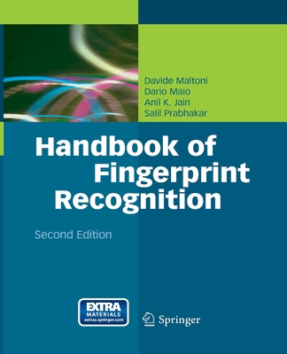 Handbook of Fingerprint Recognition - Maltoni, Davide, and Maio, Dario, and Jain, Anil K