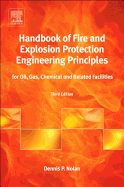 Handbook of Fire and Explosion Protection Engineering Principles: For Oil, Gas, Chemical and Related Facilities