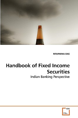 Handbook of Fixed Income Securities - Das, Rituparna